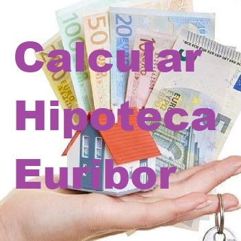 calcular hipoteca euribor